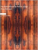 The Bible Period By Period (Large Print Edition)