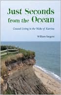 Just Seconds from the Ocean: Coastal Living in the Wake of Katrina