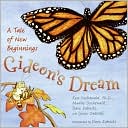 Gideon's Dream: A Tale of New Beginnings (LIBRARY EDITION)