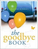 The Goodbye Book: We'll Always Be Friends