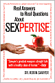 Sexpertise: Real Answers to Real Questions About Sex