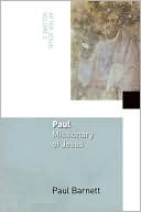 Paul: Missionary of Jesus