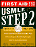 First Aid for USMLE Step 2 - 2nd Edition (Lange Series)