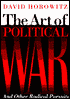 Art of Political War and Other Radical Pursuits