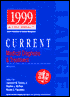 Current Medical Diagnosis and Treatment: 1999 38th Edition (Lange Series)