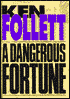 A Dangerous Fortune