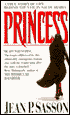 Princess: A True Story of Life behind the Veil in Saudi Arabia