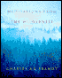 Meditations from the Wilderness: A Collection of Profound Writing on Nature as the Source of Inspiration