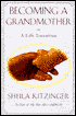Becoming a Grandmother: A Life Transition
