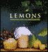 Lemons: A Country Garden Cookbook