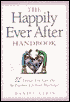 The Happily Ever After Handbook: 52 Things You Can Do to Freshen Up Your Marriage