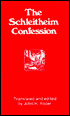 The Schleitheim Confession