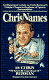ChrisNames: An Illustrated Guide to Chris Berman's Unique Characterizations of Sports Personalities