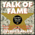 Talk of Fame: Good Advice from Great Celebrities