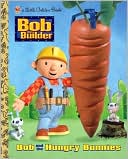Bob and the Hungry Bunnies