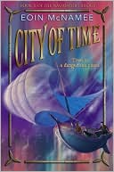 City of Time (Navigator Trilogy Series #2)