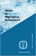 What Is Narrative Criticism?