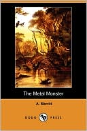The Metal Monster
