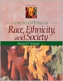 Encyclopedia of Race, Ethnicity, and Society