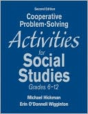 Cooperative Problem-Solving Activities for Social Studies, Grades 6-12