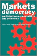 Markets and Democracy: Participation, Accountability and Efficiency