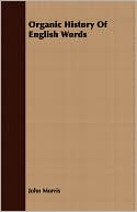Organic History Of English Words