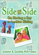 Side by Side: On Having a Gay or Lesbian Sibling
