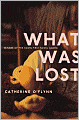 What Was Lost