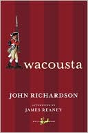 Wacousta: A Tale of the Canadas