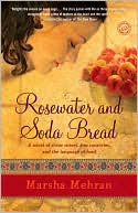 Rosewater and Soda Bread