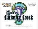 Mac, Information Detective, in . . . the Curious Kids and Why Dolphins Visit Curiosity Creek: A Storybook Approach to Introducing Research Skills