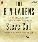 The Bin Ladens: An Arabian Family in the American Century