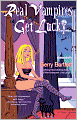 Real Vampires Get Lucky (Real Vampires Series #3)