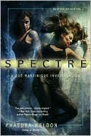 Spectre (Zoe Martinique Series #2)