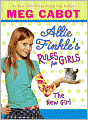 The New Girl (Allie Finkle's Rules for Girls Series #2)