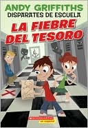 Disparates de escuela #1: La fiebre del tesoro: Treasure Fever!
