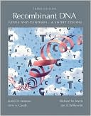Recombinant DNA: Genes and Genomics: A Short Course