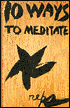 Ten Ways to Meditate