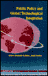 Public Policy And Global Technological Integration
