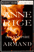 The Vampire Armand (Vampire Chronicles Series #6)