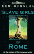 Slave Girls of Rome