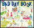 Bad Day Book