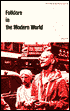Folklore in the Modern World