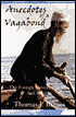 Anecdotes of a Vagabond: The Foreign Service, the UN, and a Volag
