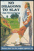 No Dragons to Slay