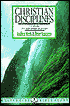 Christian Disciplines: Living the Way God Wants You to Live