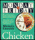 Monday to Friday Chicken