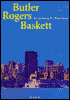 Butler Rogers Baskett: Revitalizing the Waterfront