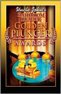 Uncle John's Bathroom Reader Golden Plunger Awards
