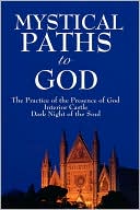 Mystical Paths To God